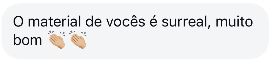 Depoimento: O material de vocês é surreal